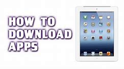 [How-To] Download an App on your New iPad