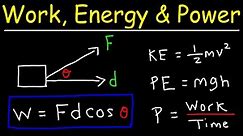 Work, Energy, and Power - Basic Introduction