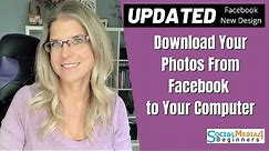 How to Download Photos From Facebook New Design | UPDATED 2020