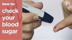How to check your blood sugar