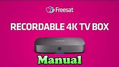 Freesat 4K Recordable Box Manual