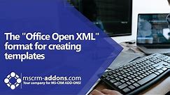DCP: Using the "Office Open XML" format for creating templates