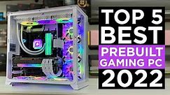 Top 5: Best Prebuilt Gaming PC 2022