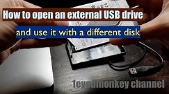 How to open a portable usb hard drive case and use it with a different internal disk