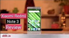 Xiaomi Redmi Note 3 Review | Digit.in