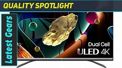 Hisense ULED Dual-Cell Premium 75U9DG Quantum Dot QLED Series 75-Inch TV Review