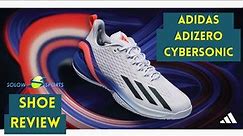 Adidas Adizero Cybersonic Tennis Shoe Review