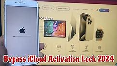 Bypass iCloud Activation Lock 2024 - iPhone Removal iCloud All iOS