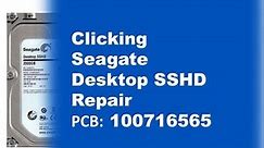 Seagate SSHD clicking not working repair data recovery ST1000DX001 ST2000DX001 100716565 1CM162 02