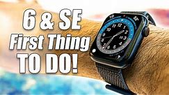 Apple Watch Series 6 & SE -First 10+ Things To Do! (Extra Hidden Features)