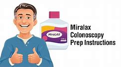 Miralax Colonoscopy Prep