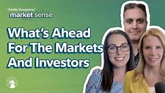 What’s Ahead For The Markets And Investors - 4/23/24 | Market Sense | Fidelity Investments