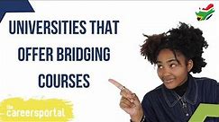 Universities That Offer Bridging Courses | Careers Portal
