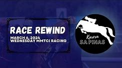 RACE REWIND | MARCH 6, 2024 | WEDNESDAY MMTCI RACING | Karera Sa Pinas