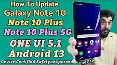 How To Update Galaxy Note 10 Plus 5G To ONE UI 5.1 To Android 13 Note 10 Note Plus [ English ]
