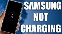 Your Samsung Phone is Not Charging? Here are 6 Ways to Fix it – Works for Any Android Phone