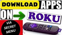 How to Download Apps on Roku Tv