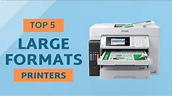 5 Best Large Format Printer in 2024