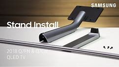 Install the Stand on Your 2018 Q7FN and Q7CN QLED TV | Samsung US