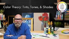 Learn to Paint: Color Theory on Tints, Tones, and Shades