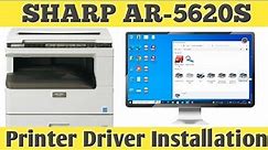 Sharp ar 5620s/ AR 5618s printer installation in windows 10, windows 11| sharp printer driver instal