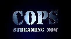 'COPS' Debuts on Fox Nation • Watch Season 33 Now