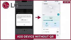 LG AC: How to Add Device without QR