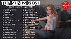 New Songs 2020 💚 Top 40 Popular Songs Playlist 2020 💚 Best english Music Collection 2020