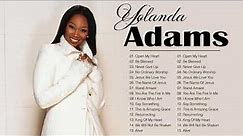 Yolanda Adams | Greatest Hits Of Yolanda Adams Songs