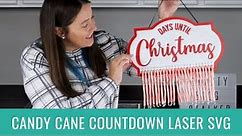 How to Make a Candy Cane Christmas Countdown with SVG Laser File