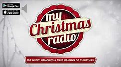 My Christmas Radio | 24/7 Free Online Radio {Promo}
