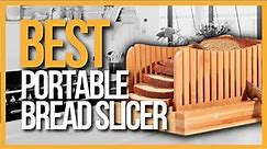 ✅ TOP 5 Best Portable Bread Slicer Machines | Bread Slicers review
