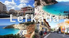 Lefkada Greece - Top beaches and places to visit in Lefkada Island