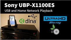 Sony UBP-X1100ES USB and Home Network Playback
