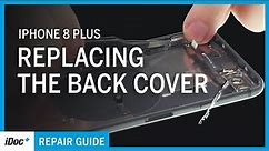 iPhone 8 Plus – Back cover replacement [including reassembly]