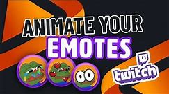 CREATE ANIMATED EMOTES FOR TWITCH AND DISCORD - OWN3D ANIMATED EMOTE MAKER