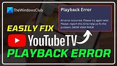 How to fix YouTube TV Playback Error || YouTube TV Troubleshooting [EASILY SOLVED]📺