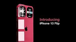 Introducing iPhone 13 Flip — Apple