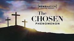 Special Report: ‘The Chosen Phenomenon’ | NewsNation