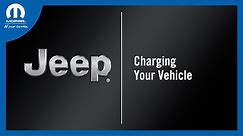 Charging Your Vehicle | How To | 2022 Jeep Wrangler 4xe
