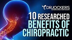 10 Researched Benefits of Chiropractic Care