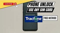 Say Goodbye to Restrictions: Unlocking Your TracFone
