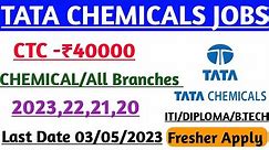 Tata Chemicals Job2023/Tata Chemicals Recruitment 2023/Tata Chemicals Fresher recruitment 2023/Jobs