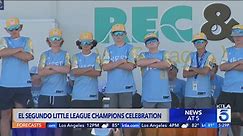 El Segundo Little League World Series champions honored with parade