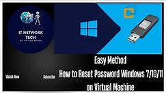 How to reset password Windows 10 on VMware Workstation Virtual Machine.