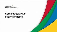 ServiceDesk Plus overview demo