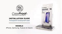 Install Guide Caseproof iPhone ShockProof case En