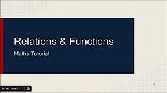 Maths Algebra Tutorial | Learning about Relations and Functions