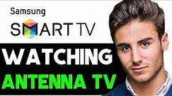 HOW TO WATCH ANTENNA TV ON SAMSUNG SMART TV 2024! (FULL GUIDE)