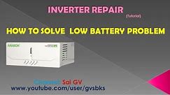 How to solve Inverter Low Battery Problem Step by Step